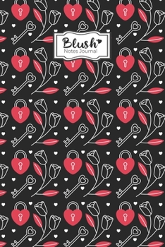 Blush Notes Journal: Blush Notes Journal for Husband and Wife | Husband and Wife relationship quotes Notebook | Funny Couple Saying Love Expression ... for Women,Kids,Dad,Mom (Beloved Parents)