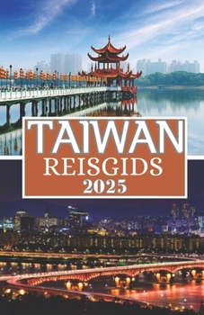 Paperback Taiwan Reisgids 2025 [Dutch] Book