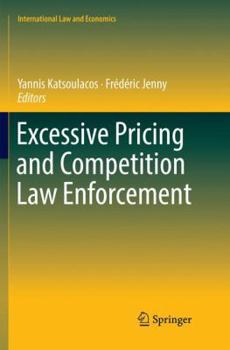 Paperback Excessive Pricing and Competition Law Enforcement Book
