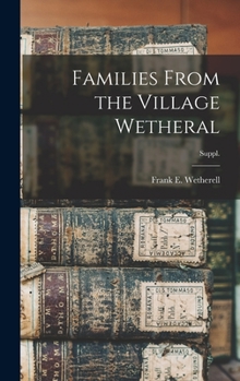 Hardcover Families From the Village Wetheral; Suppl. Book