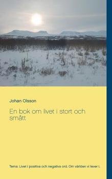 Paperback En bok om livet i stort och smått [Swedish] Book