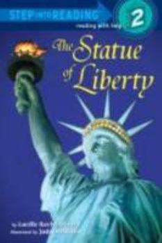 Hardcover The Statue of Liberty (Step Into Reading: Step 2) Book