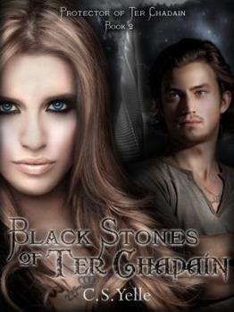 Paperback Black Stones of Ter Chadain Book