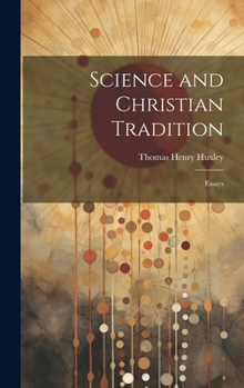 Hardcover Science and Christian Tradition: Essays Book