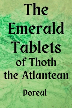 Paperback The Emerald Tablets of Thoth The Atlantean Book