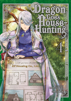 Dragon Goes House-Hunting, Vol. 4 - Book #4 of the Dragon Goes House-Hunting