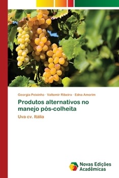Paperback Produtos alternativos no manejo pós-colheita [Portuguese] Book