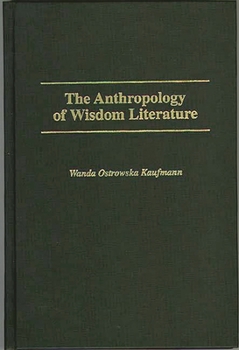 Hardcover Anthropology of Wisdom Literature Book