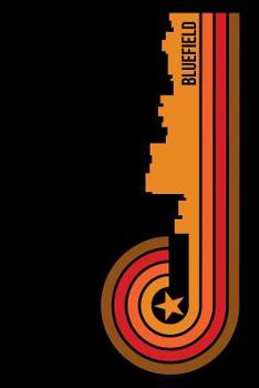 Bluefield: 6x9 College Ruled Notebook To Write In with Skyline of Bluefield, West Virginia