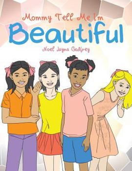 Paperback Mommy Tell Me I'm Beautiful Book