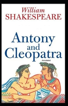 Paperback Antony and Cleopatra Annotated Book