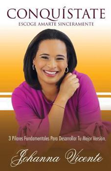 Paperback Conquistate: Escoge Amarte Sinceramente [Spanish] Book