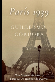 Paperback París 1939 [Spanish] Book