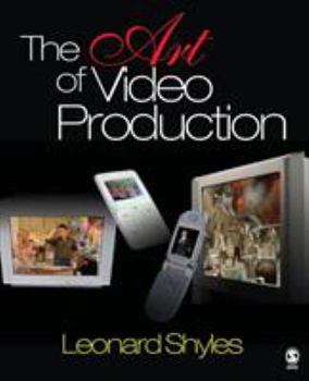 Paperback The Art of Video Production Book