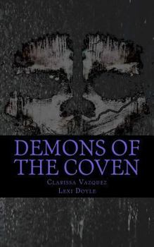 Paperback Demons of the Coven Book