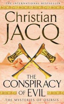 The Conspiracy of Evil - Book #2 of the Les Mystères D’Osiris