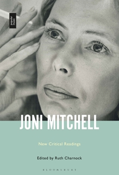 Paperback Joni Mitchell: New Critical Readings Book