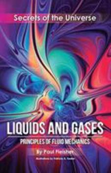 Paperback Liquids and Gases: Principles of Fluid Mechanics Book