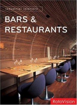 Paperback Industrial Interiors: Bars and Restaurants Book