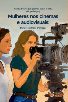Paperback Mulheres Nos Cinemas E Audiovisuais [Portuguese] Book