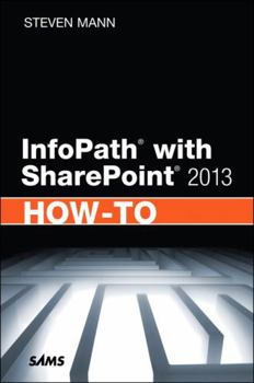 Paperback Infopath with SharePoint 2013 How-To Book