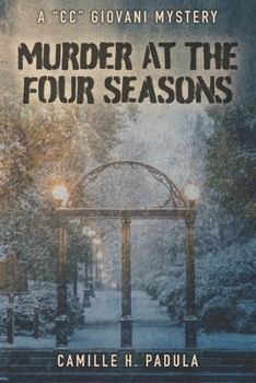 Paperback Murder at the Four Seasons: A "CC" Giovani Mystery Book