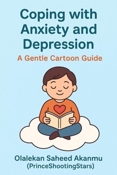 Paperback Coping with Anxiety and Depression: A Gentle Cartoon Guide Book