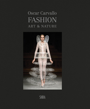 Hardcover Fashion, Art & Nature Chez Oscar Carvallo Book