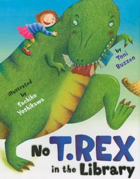 Hardcover No T. Rex in the Library Book