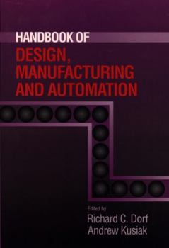 Hardcover Handbook of Design, Manufacturing and Automation Book