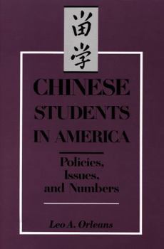 Chinese Students in America: Policies, Issues, and Numbers