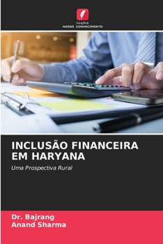 Paperback Inclusão Financeira Em Haryana [Portuguese] Book