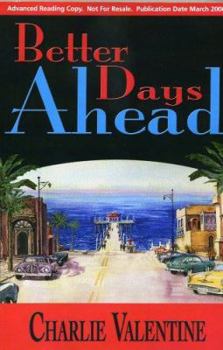 Paperback Better Days Ahead Book