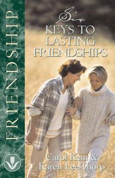 Paperback Six Keys to Lasting Friendships Book