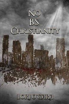 Paperback No B.S. Christianity Book