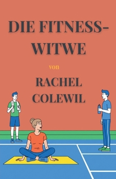 Paperback Die Fitness-Witwe [German] Book