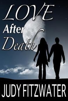 Paperback Love After Death Book