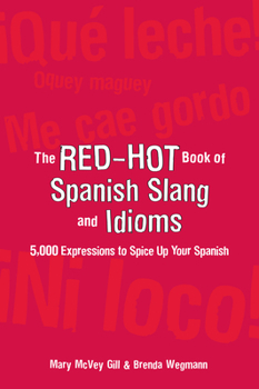 Paperback Red Hot Book Spanish Slang Book
