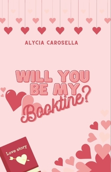 Paperback Will You Be My Booktine? Book