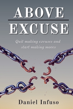 Paperback Above Excuse Book