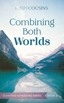 Paperback Combining Both Worlds Book