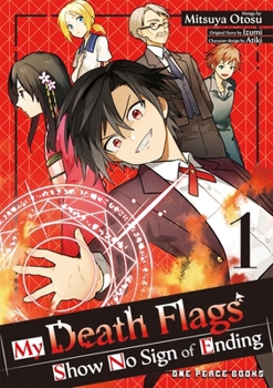 Paperback My Death Flags Show No Sign of Ending Volume 1 Book