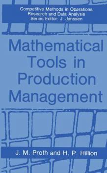 Paperback Mathematical Tools in Production Management Book