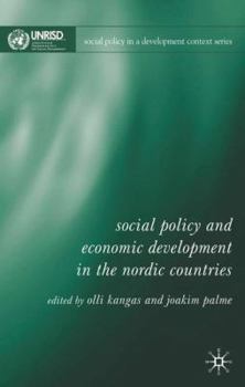 Hardcover Social Policy and Economic Development in the Nordic Countries Book