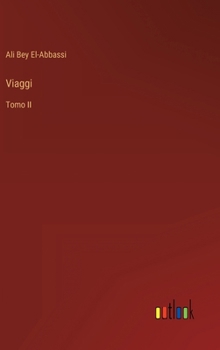 Hardcover Viaggi: Tomo II [Italian] Book