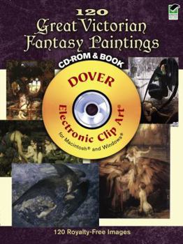 Paperback 120 Great Victorian Fantasy Paintings [With CDROM] Book