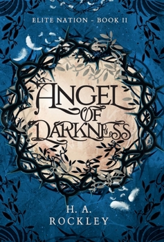 Hardcover Elite Nation Book Two: Angel of Darkness Book