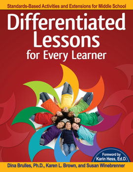 Paperback Differentiated Lessons for Every Learner: Standards-Based Activities and Extensions for Middle School (Grades 6-8) Book