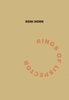 Hardcover Roni Horn: Rings of Lispector (Agua Viva) Book