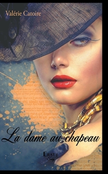 Paperback La dame au chapeau [French] Book